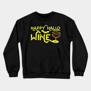 Happy Hallo Wine Crewneck Sweatshirt